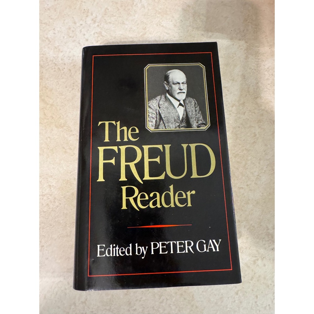 The Freud Reader Edited by Peter Gay First Edition Hardcover 1989 W.W. Norton
